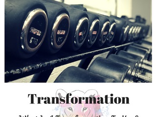 Transformation: What is a Transformation To You?